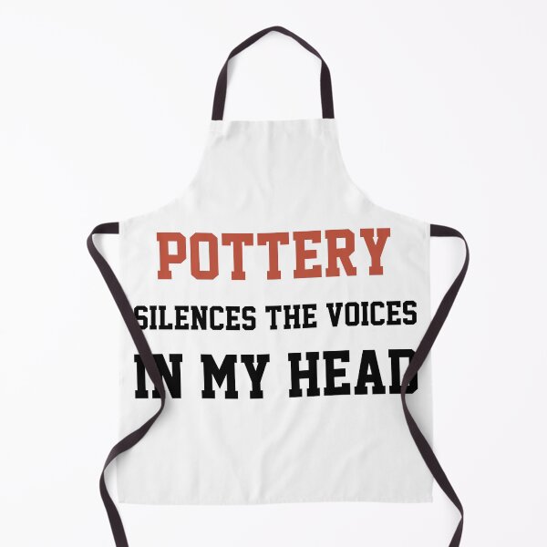 Item preview, Pottery Silences The Voices In My Head designed and sold by Yay Design.