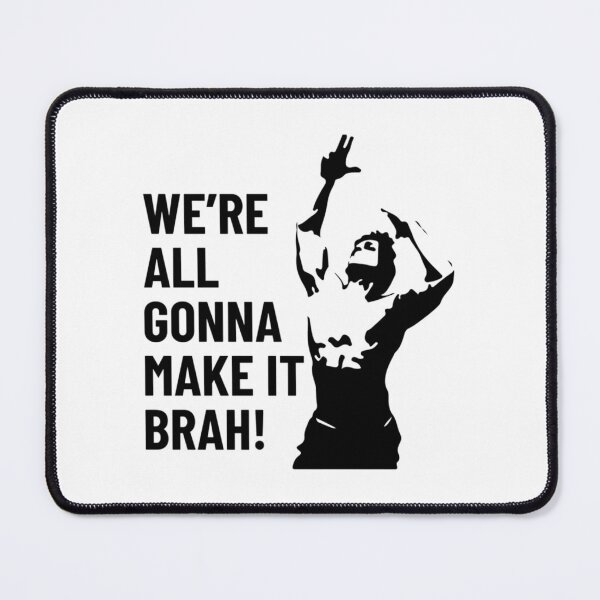 Item preview, We Are All Gonna Make It Brah  Zyzz   designed and sold by RobertoCasasola.