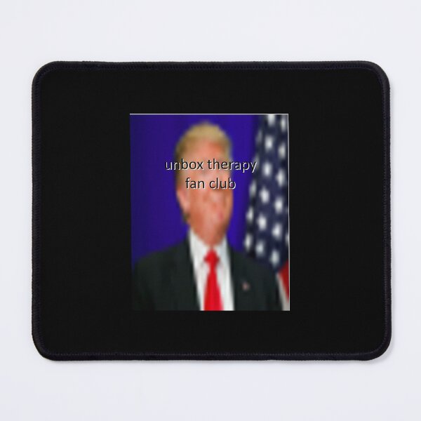 Item preview, donald trump for president of the unbox therapy fanclub Graphic designed and sold by shwrseinorbar.