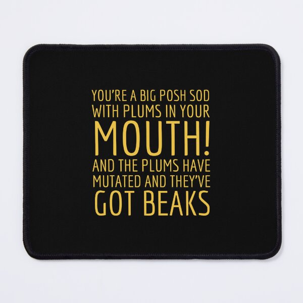 Item preview, You_re a big posh sod, funny alan partridge quote designed and sold by shwrseinorbar.