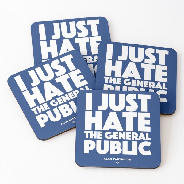 Item preview, Alan Partridge - I just hate the general public   designed and sold by shwrseinorbar.