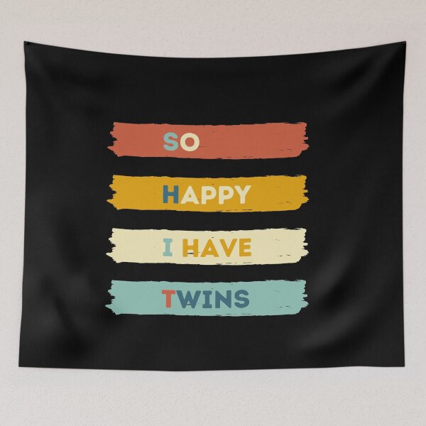 Item preview, So Happy I Have Twins designed and sold by Thetruemo.
