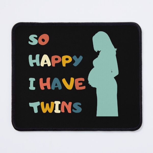Item preview, So Happy I Have Twins designed and sold by Thetruemo.