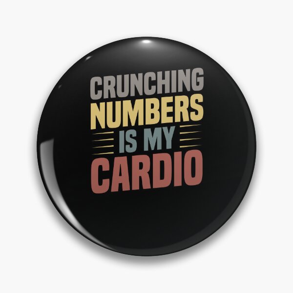 Item preview, Crunching Numbers Is My Cardio Funny Saying Gift for Accountant / Birthday Gifts Idea designed and sold by Chamssou.