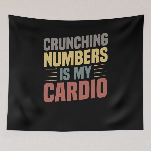 Item preview, Crunching Numbers Is My Cardio Funny Saying Gift for Accountant / Birthday Gifts Idea designed and sold by Chamssou.