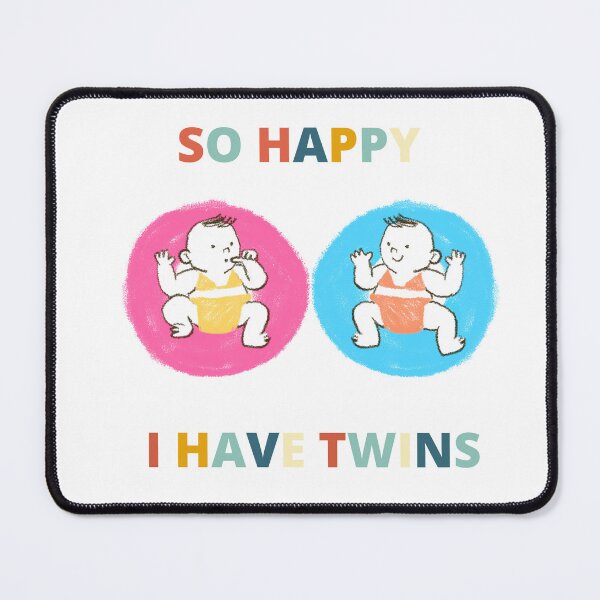 Item preview, So Happy I Have Twins designed and sold by Thetruemo.