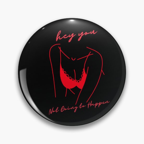 Item preview, Hey You - Not Going To Happen - No. 8 designed and sold by Henk GoGo T-Shirts ⭐️⭐️⭐️⭐️⭐️.