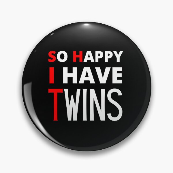 Item preview, So Happy I Have Twins designed and sold by Thetruemo.