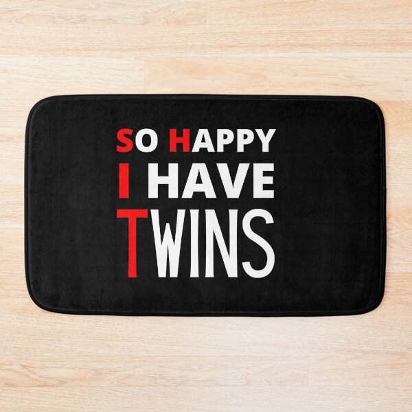 Item preview, So Happy I Have Twins designed and sold by Thetruemo.