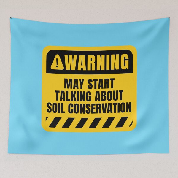 Item preview, May start talking about Soil Conservation   designed and sold by ChubbzClub.
