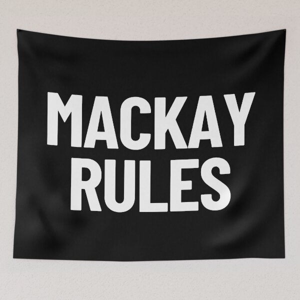 Item preview, Mackay Rules Queensland Australia Capital City designed and sold by Legit Hooligan.