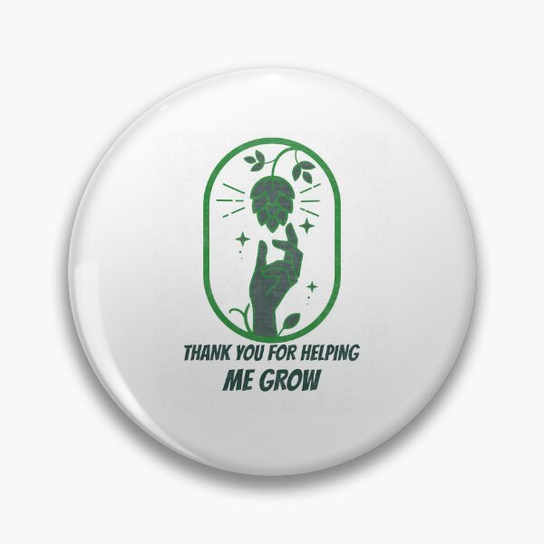 Item preview, Thank you for helping me grow designed and sold by behappyshirts.