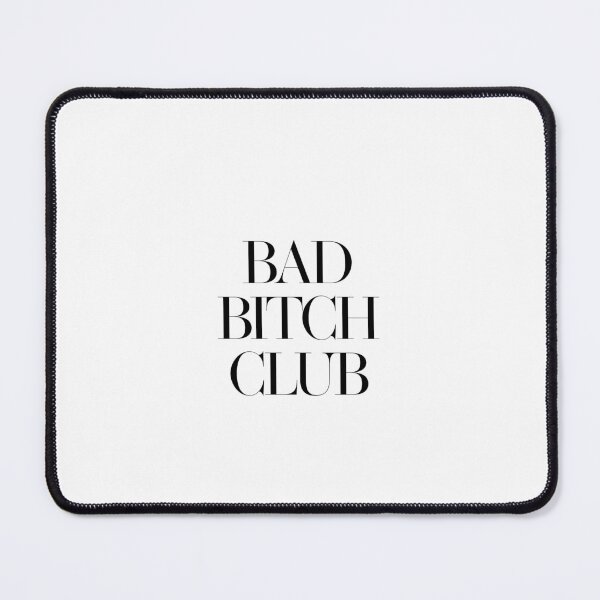 Item preview, Bad Bitch Club designed and sold by bbarbyy.