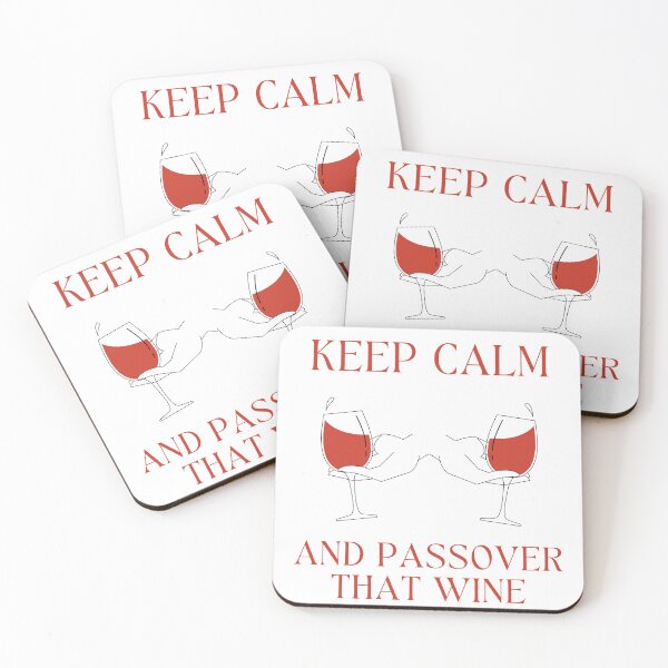 Item preview, Keep Calm And Passover That Wine designed and sold by RigorAtev.