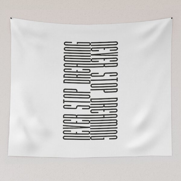 Item preview, Never Stop Dreaming designed and sold by in-vectors.