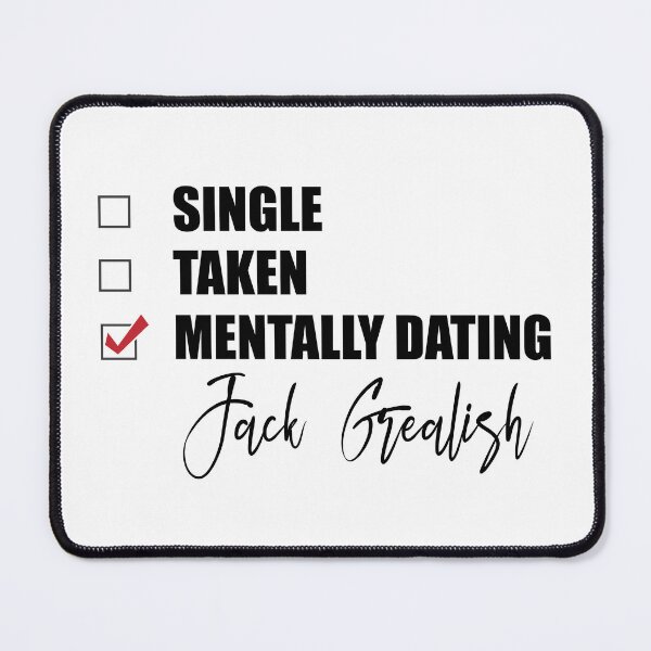 Item preview, Mentally Dating Jack Grealish designed and sold by Bend-The-Trendd.