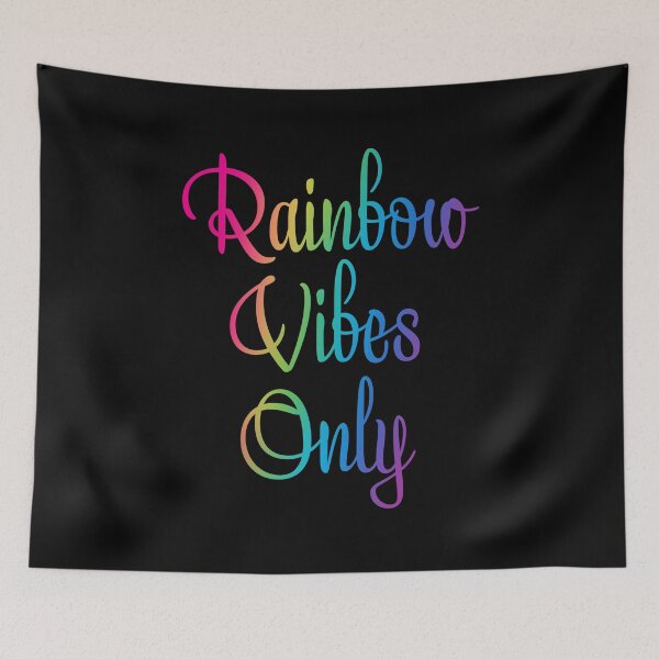 Item preview, Rainbow Vibes Only on Black designed and sold by Whoopsidoodle.