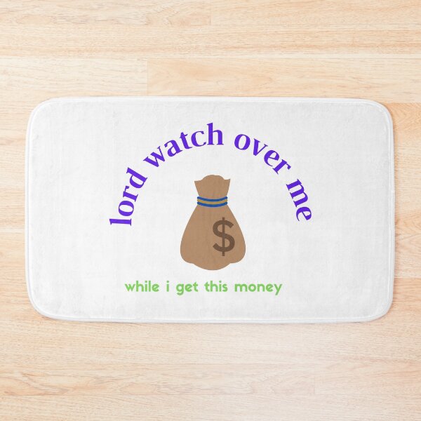 Item preview, lord watch over me while i get this money designed and sold by yassminishop.