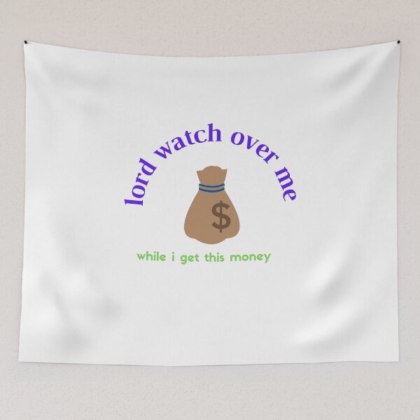 Item preview, lord watch over me while i get this money designed and sold by yassminishop.
