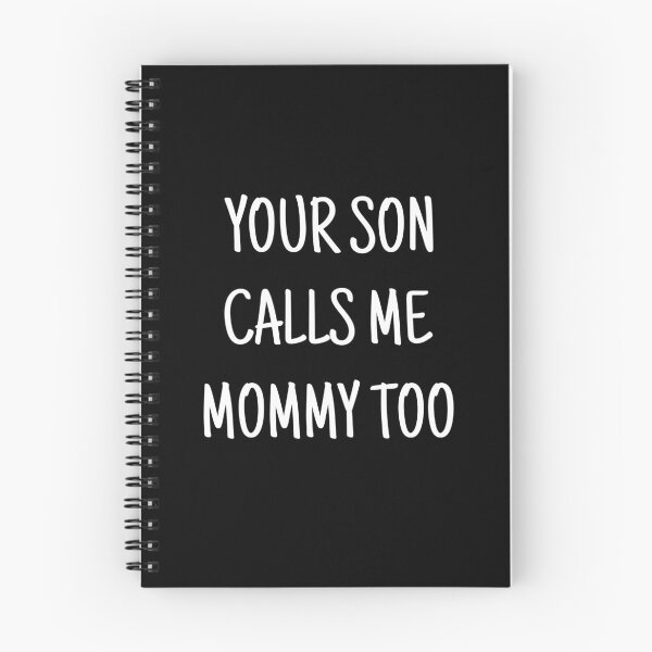 Item preview, Your son calls me mommy too designed and sold by andygiangore.