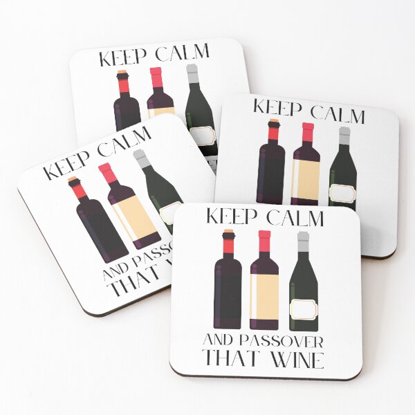 Item preview, Keep Calm And Passover That Wine designed and sold by RigorAtev.