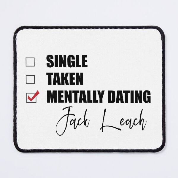 Item preview, Mentally Dating Jack Leach designed and sold by Bend-The-Trendd.