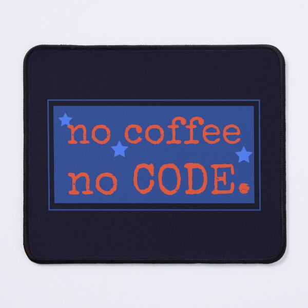 Item preview,  No Coffee No CODE designed and sold by BronikowskiART.
