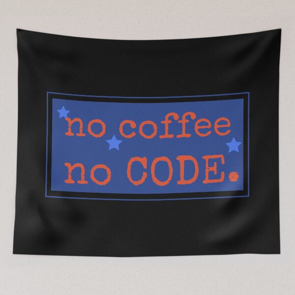 Item preview,  No Coffee No CODE designed and sold by BronikowskiART.