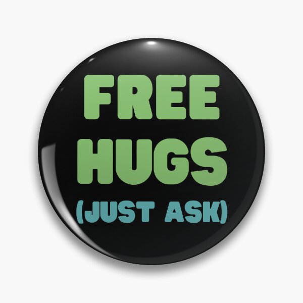 Item preview, FREE HUGS JUST ASK designed and sold by appareltolove.