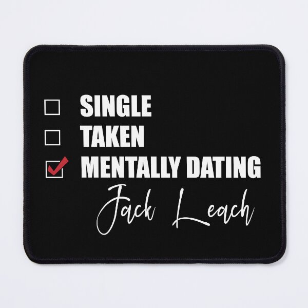 Item preview, Mentally Dating Jack Leach designed and sold by Bend-The-Trendd.