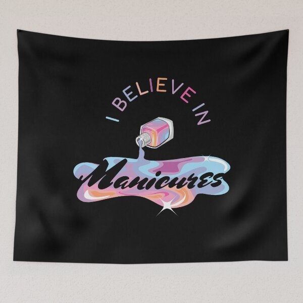 Item preview, Believe In Manicures Nails designed and sold by MooonTees.