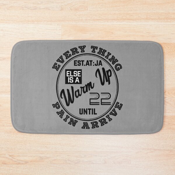 Item preview, EVERY THING ELSE IS A WARM UP UNTIL PAIN ARRIVE designed and sold by GAADesignz.