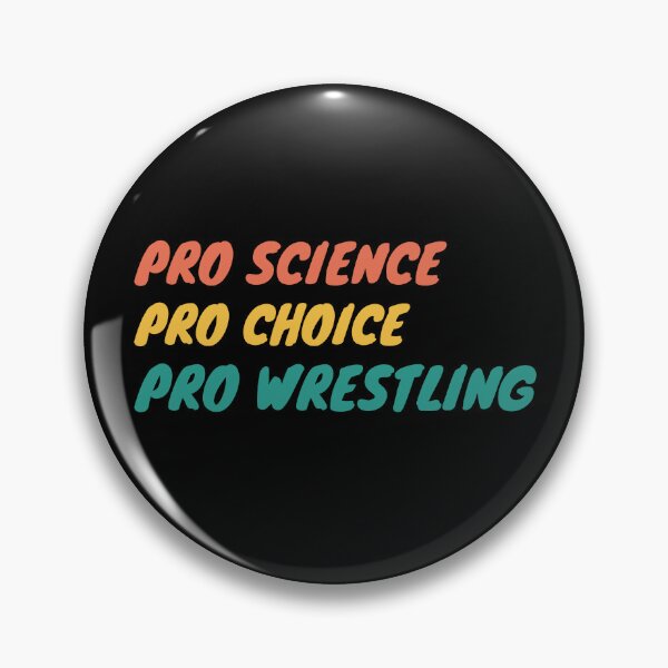 Item preview, PRO SCIENCE PRO CHOICE PRO WRESTLING designed and sold by appareltolove.