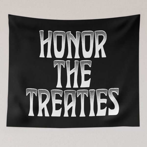 Item preview, Honor The Treaties  designed and sold by JMWCD.