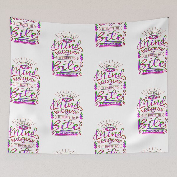 Item preview, I speak my mind because it hurts to bite my tongue designed and sold by TheRightHonMP.