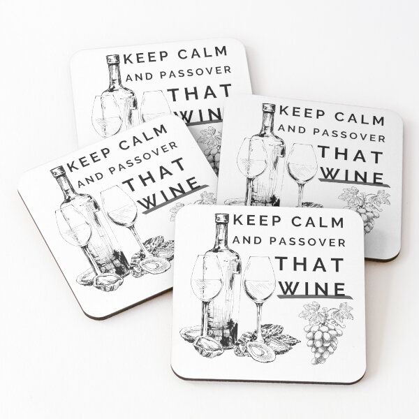 Item preview, Keep Calm And Passover That Wine designed and sold by RigorAtev.