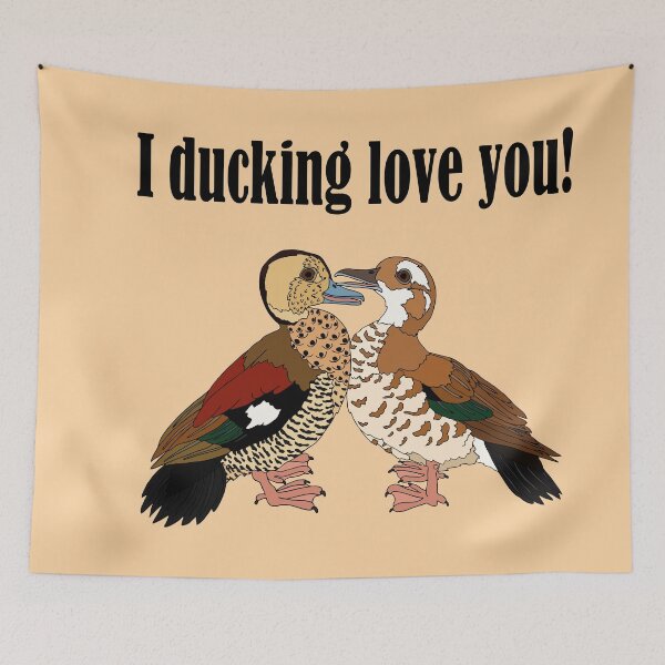 Item preview, I ducking love you! designed and sold by nolessjess.