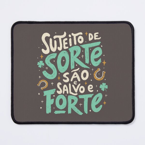 Item preview, Sujeito de Sorte São e Salvo e Forte by Tobe Fonseca designed and sold by Tobe Fonseca®.