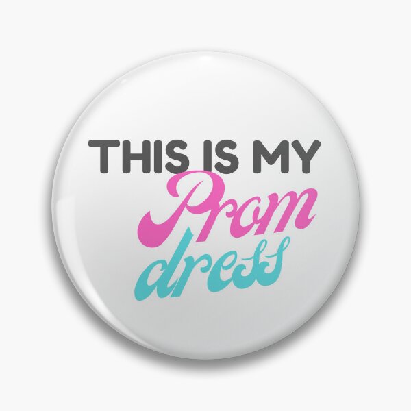Item preview, THIS IS MY PROM DRESS designed and sold by appareltolove.