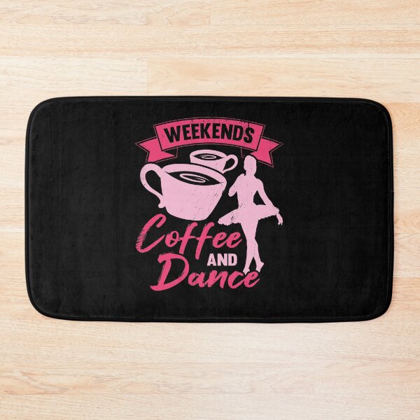 Item preview, Weekends Coffee And Dance Ballet Ballerina Gift designed and sold by Marcid95.