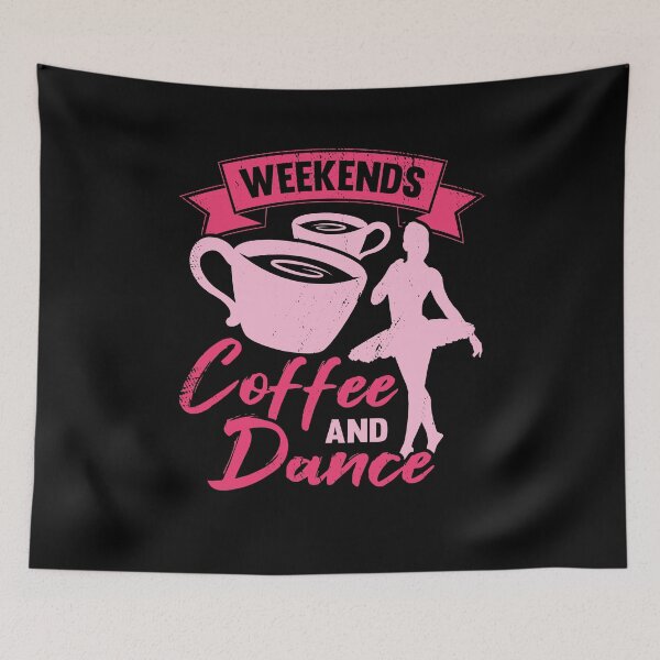 Item preview, Weekends Coffee And Dance Ballet Ballerina Gift designed and sold by Marcid95.