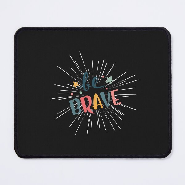 Item preview, Be Brave - National bravehearts day 2022 designed and sold by Rainbow Designs.