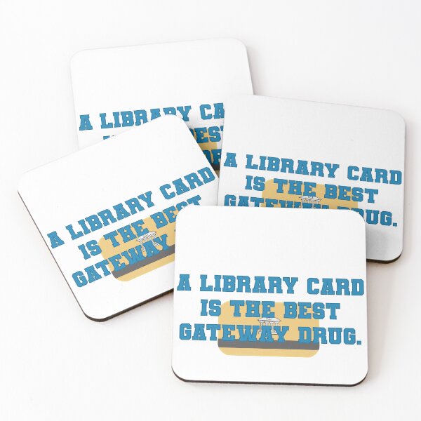 Item preview, Library cards are the best gateway drug.   designed and sold by its-me-michael.