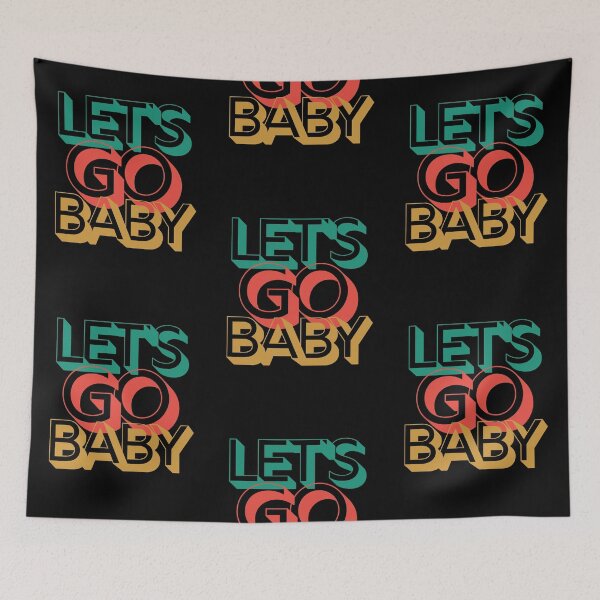 Item preview, Let's Go Baby ! (6) designed and sold by F1TwoTee.