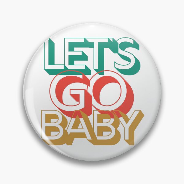Item preview, Let's Go Baby (7) designed and sold by F1TwoTee.