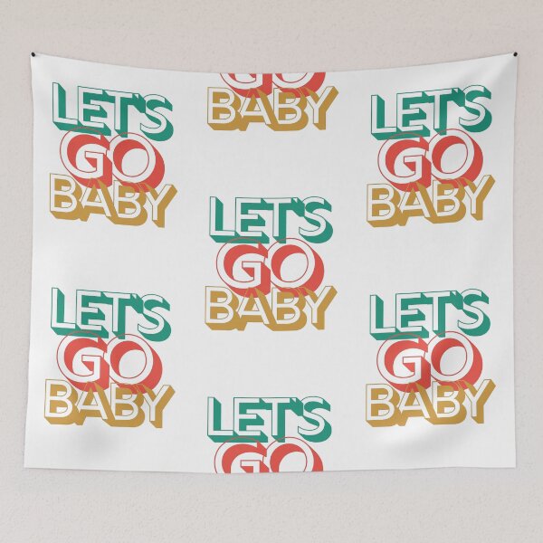 Item preview, Let's Go Baby (7) designed and sold by F1TwoTee.