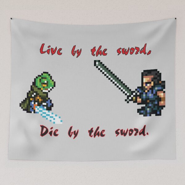 Item preview, Live by the Sword designed and sold by Cynorio.