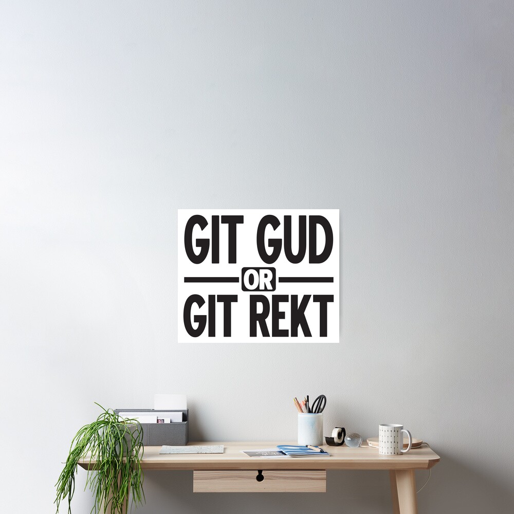 Git Gud or Get Rekt - Game Assets on Behance