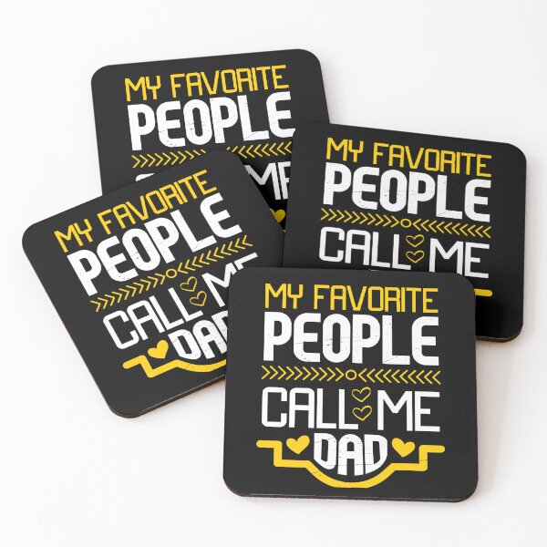 Item preview, Fathers Day - Family - My Favorite People Call Me Dad designed and sold by Optix.