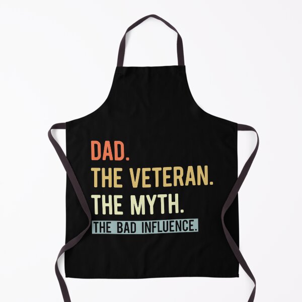Item preview, Dad, The Veteran, The Myth, The Bad Influence- Funny Fathers designed and sold by Optix.